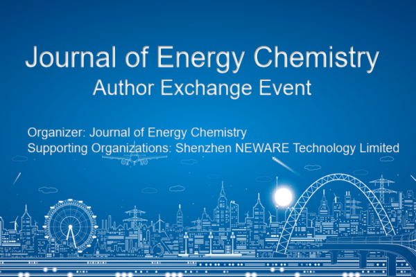 Journal of Energy Chemistry: Author Exchange Event
